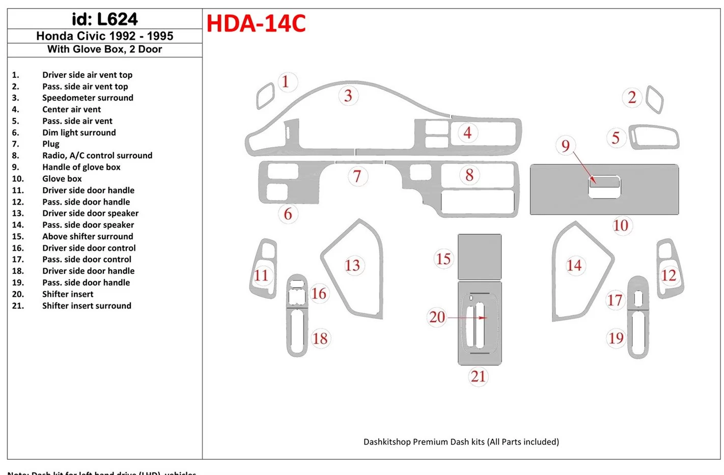 Honda Civic 1992-1995 4 Des portes, Avec lueur-boîte BD Kit la décoration du tableau de bord - 1 - habillage decor de tableau de