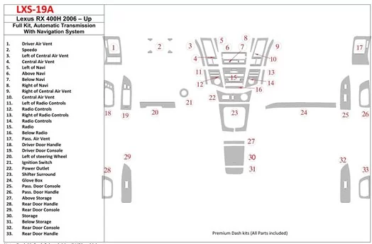 Lexus RX 400H 2006-UP Voll Satz, Automatic Gear, With Navigation BD innenausstattung armaturendekor cockpit dekor