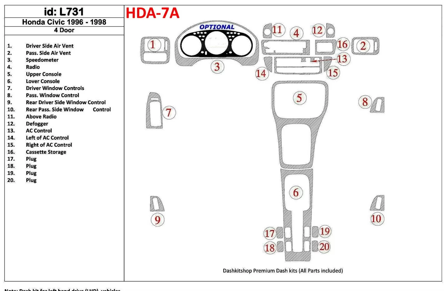 Honda Civic 1996-1998 4 Doors, Full Set, 20 Parts set Cruscotto BD Rivestimenti interni