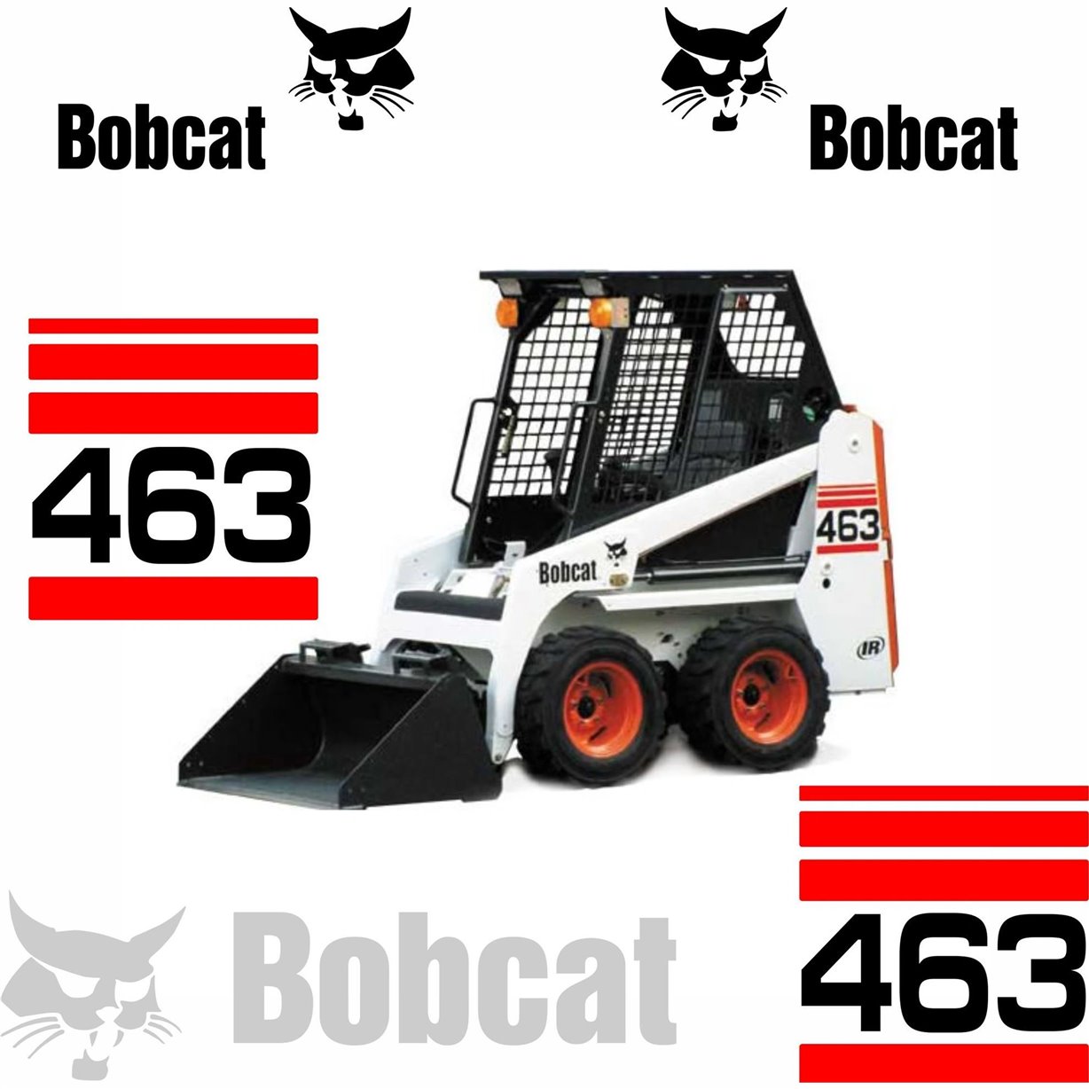Bobcat 463 Fichiers Vectoriels pour Impression & Découpe Bobcat 463 Fichiers Vectoriels pour Impression & Découpe