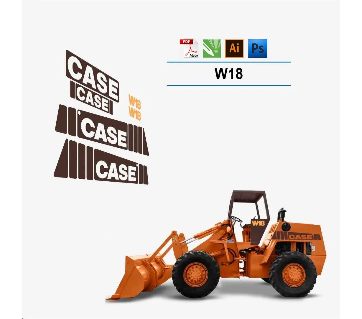 Case W18B Radlader Vektordateien für Print & Cut