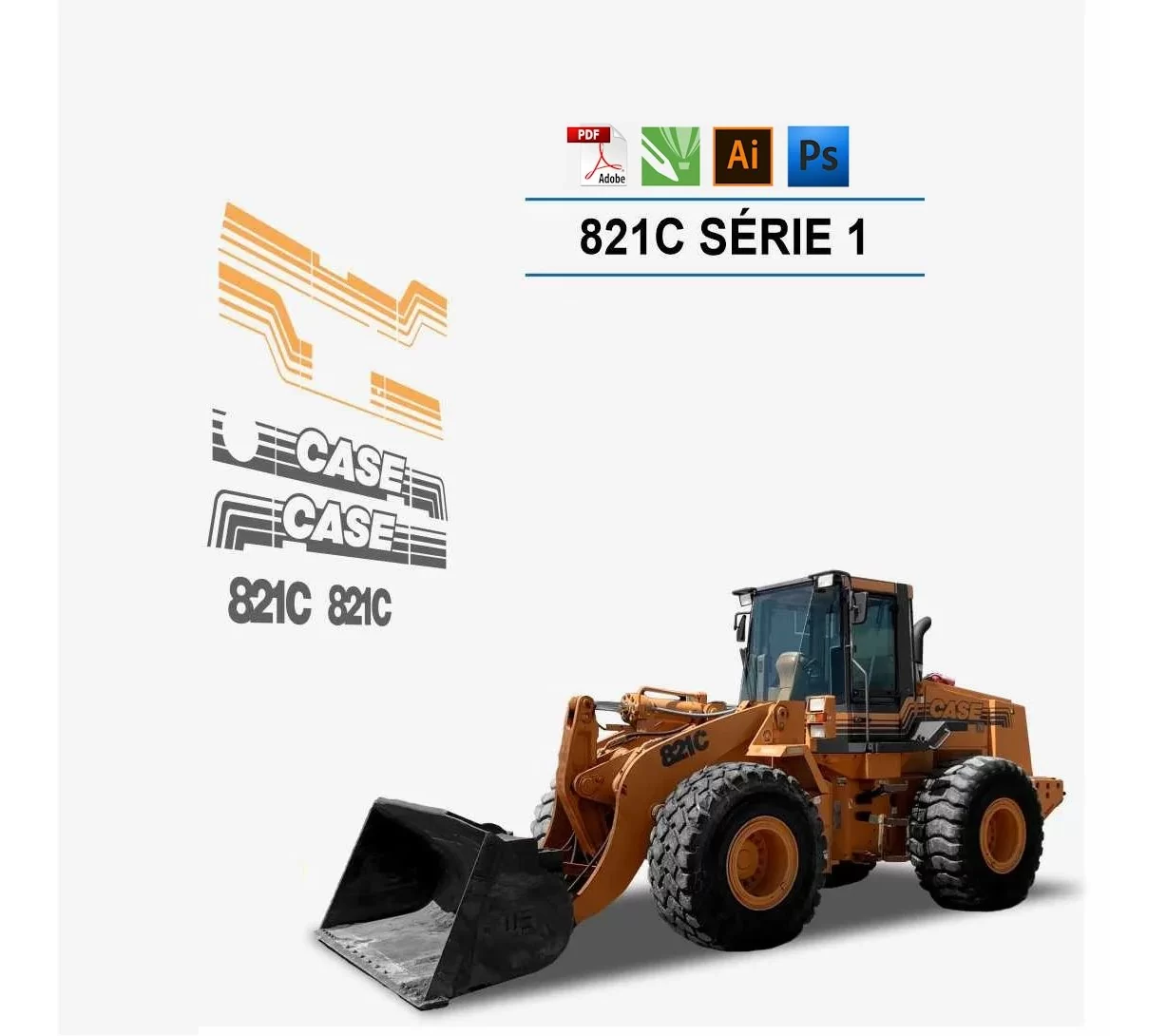 Case 821B Radlader Vektordateien für Print & Cut
