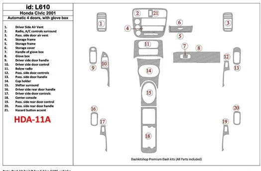 Honda Civic 2001-2001 Boîte automatique, 4 Des portes, Avec lueur-boîte, 21 Parts set BD Kit la décoration du tableau de bord - 