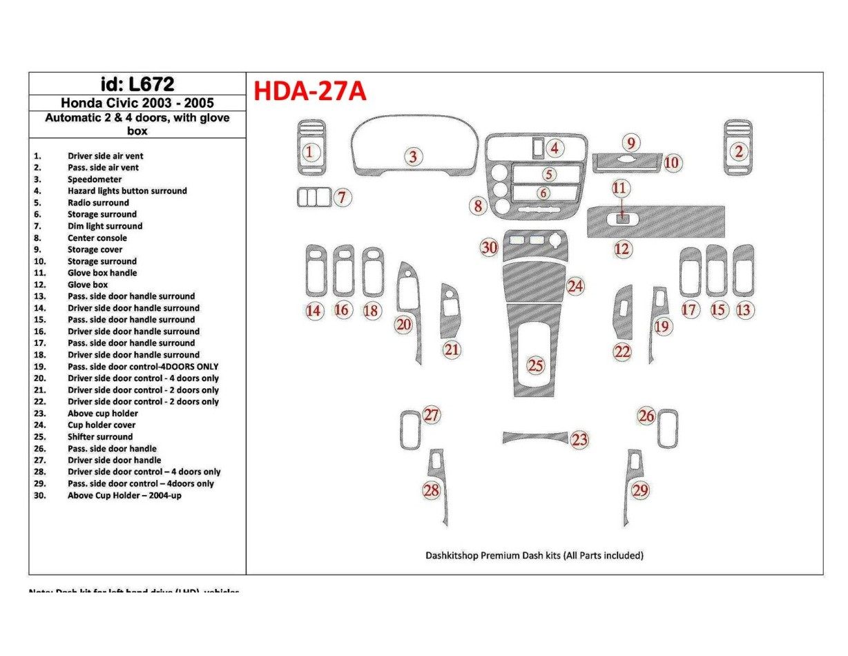 Honda Civic 2003-2005 Boîte automatique, 2 or 4 Des portes, Avec lueur-boîte BD Kit la décoration du tableau de bord - 1 - habil