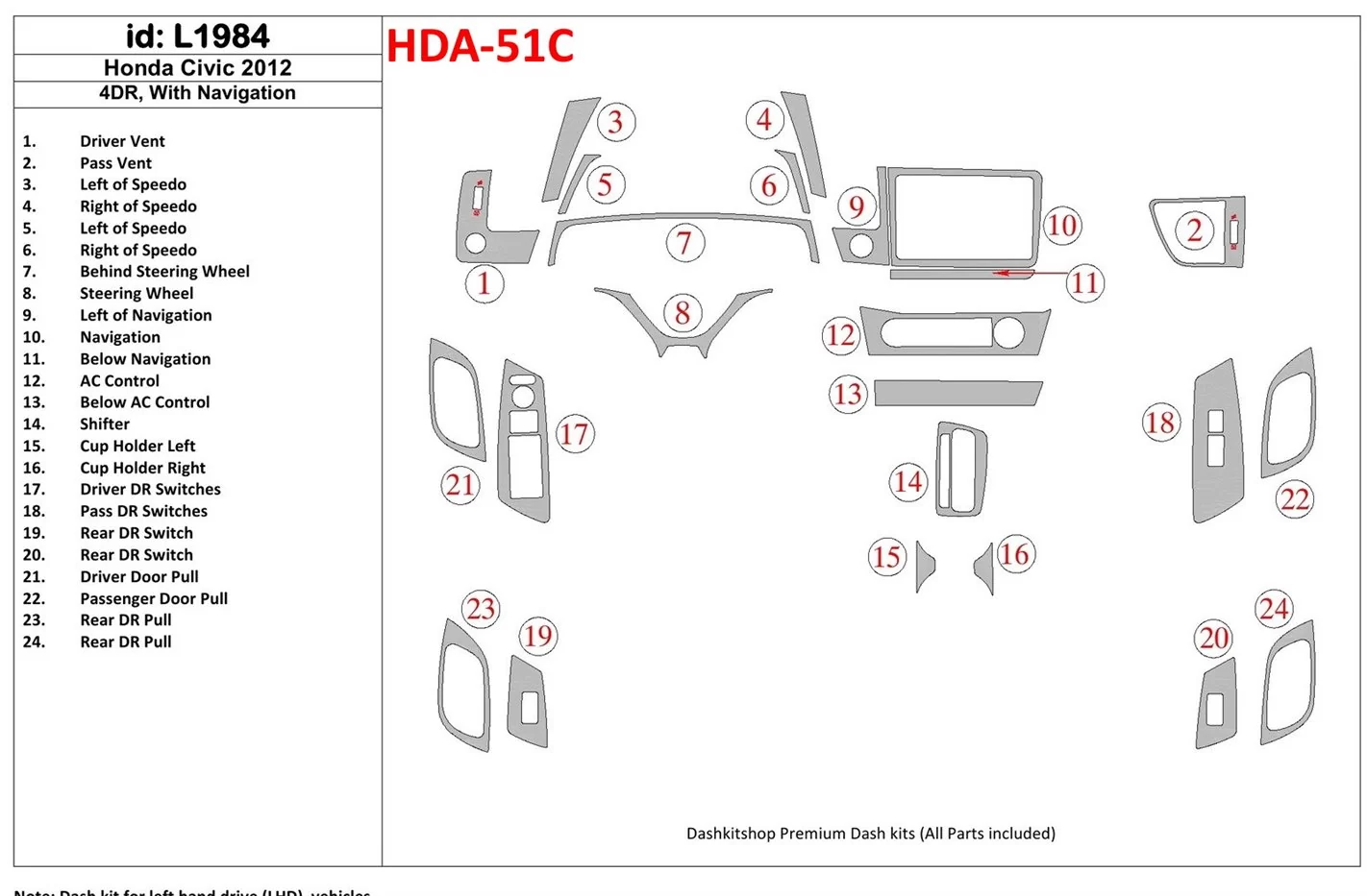 Honda Civic 2012-UP Sedan, With NAVI BD innenausstattung armaturendekor cockpit dekor - 1- Cockpit Dekor Innenraum