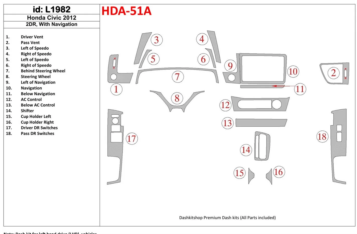 Honda Civic 2012-UP Avec NAVI BD Kit la décoration du tableau de bord - 1 - habillage decor de tableau de bord