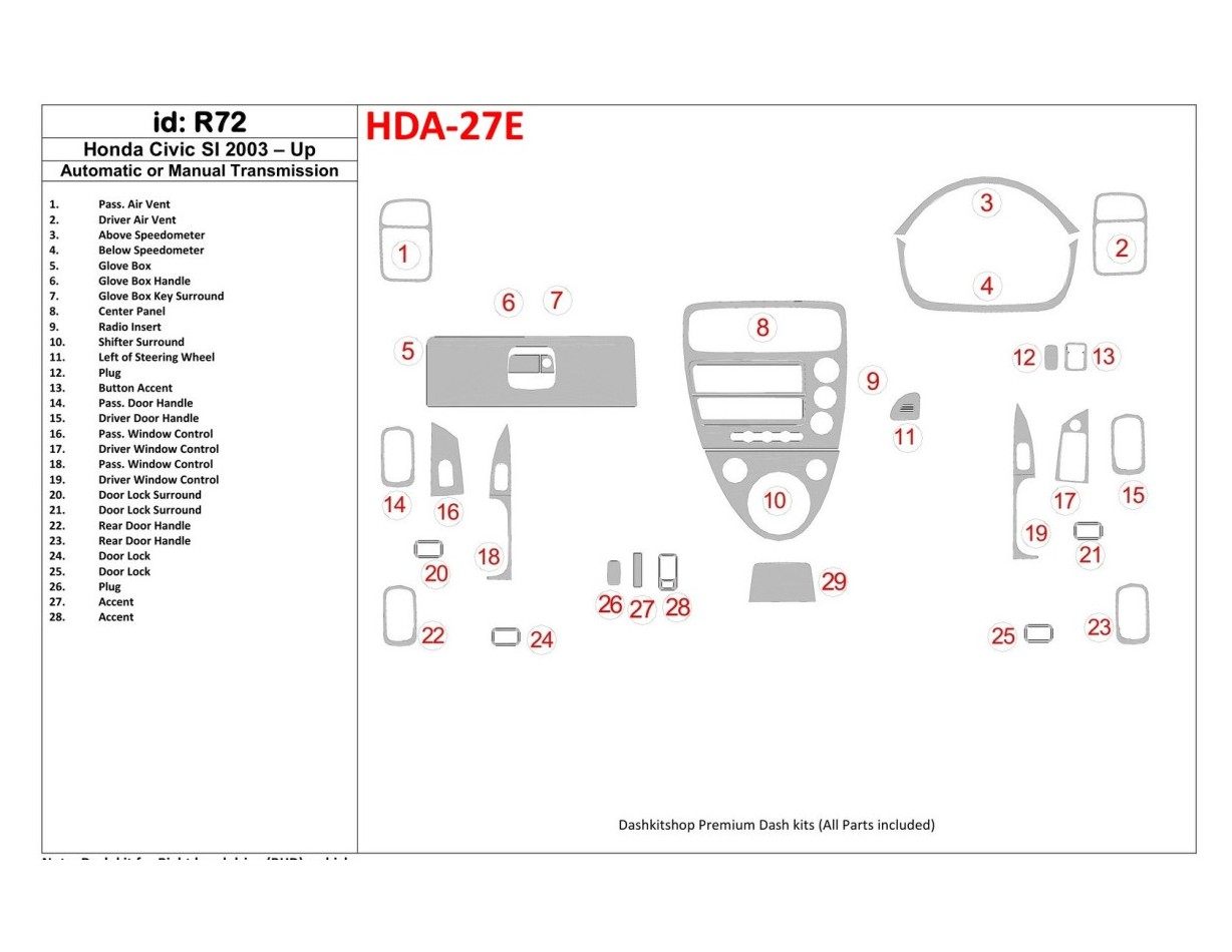 Honda Civic SI 2002-UP SI Model BD Kit la décoration du tableau de bord - 1 - habillage decor de tableau de bord