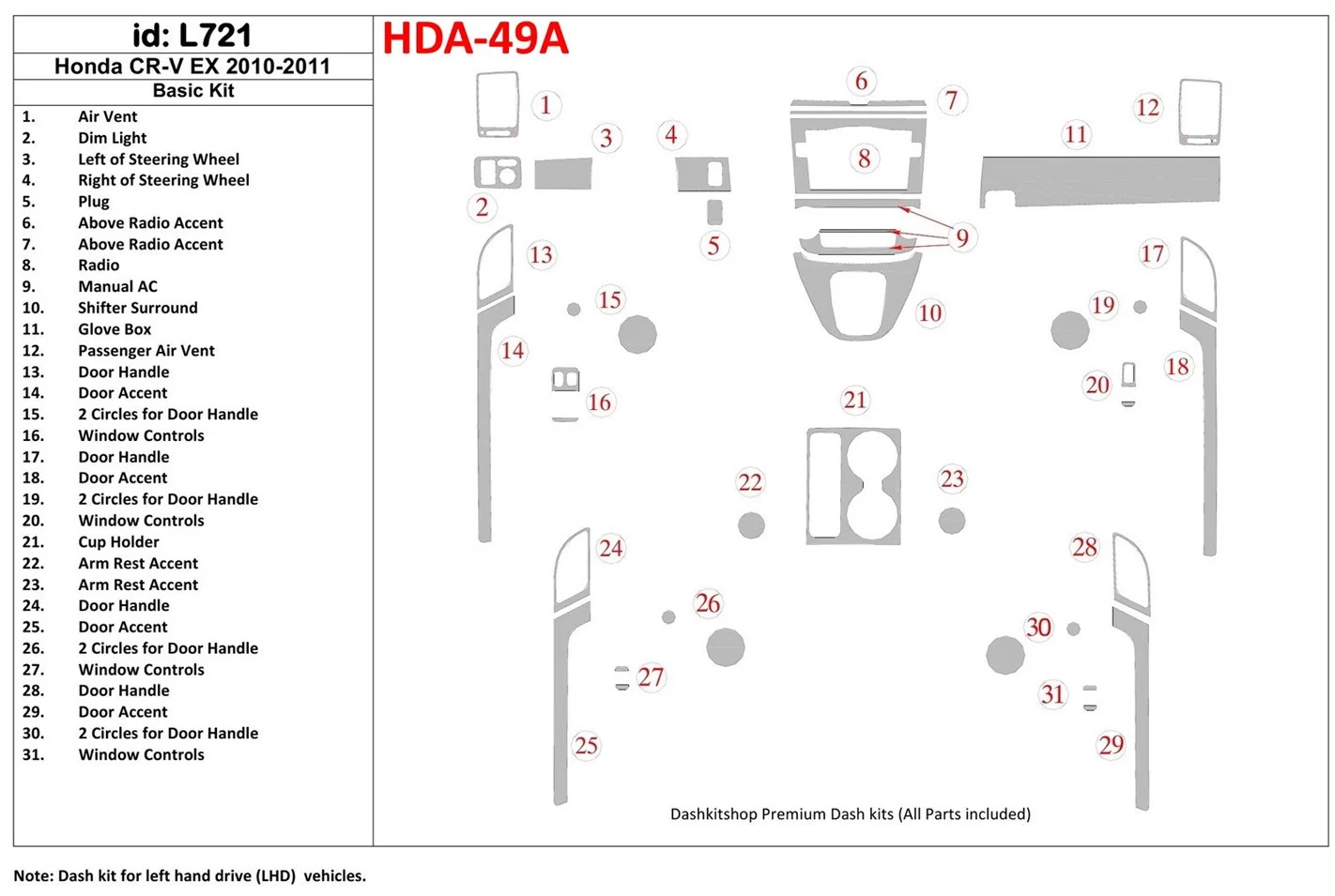 Honda CR-V 2010-UP Paquet de base, EX Model BD Kit la décoration du tableau de bord - 1 - habillage decor de tableau de bord