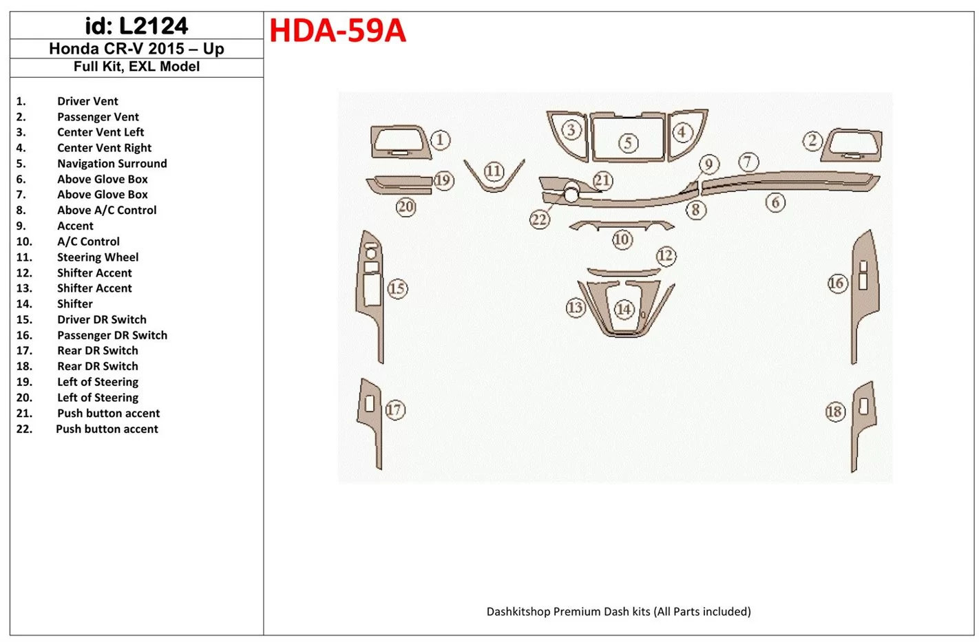 Honda CR-V 2015-UP Voll Satz, EXL Model BD innenausstattung armaturendekor cockpit dekor - 1- Cockpit Dekor Innenraum