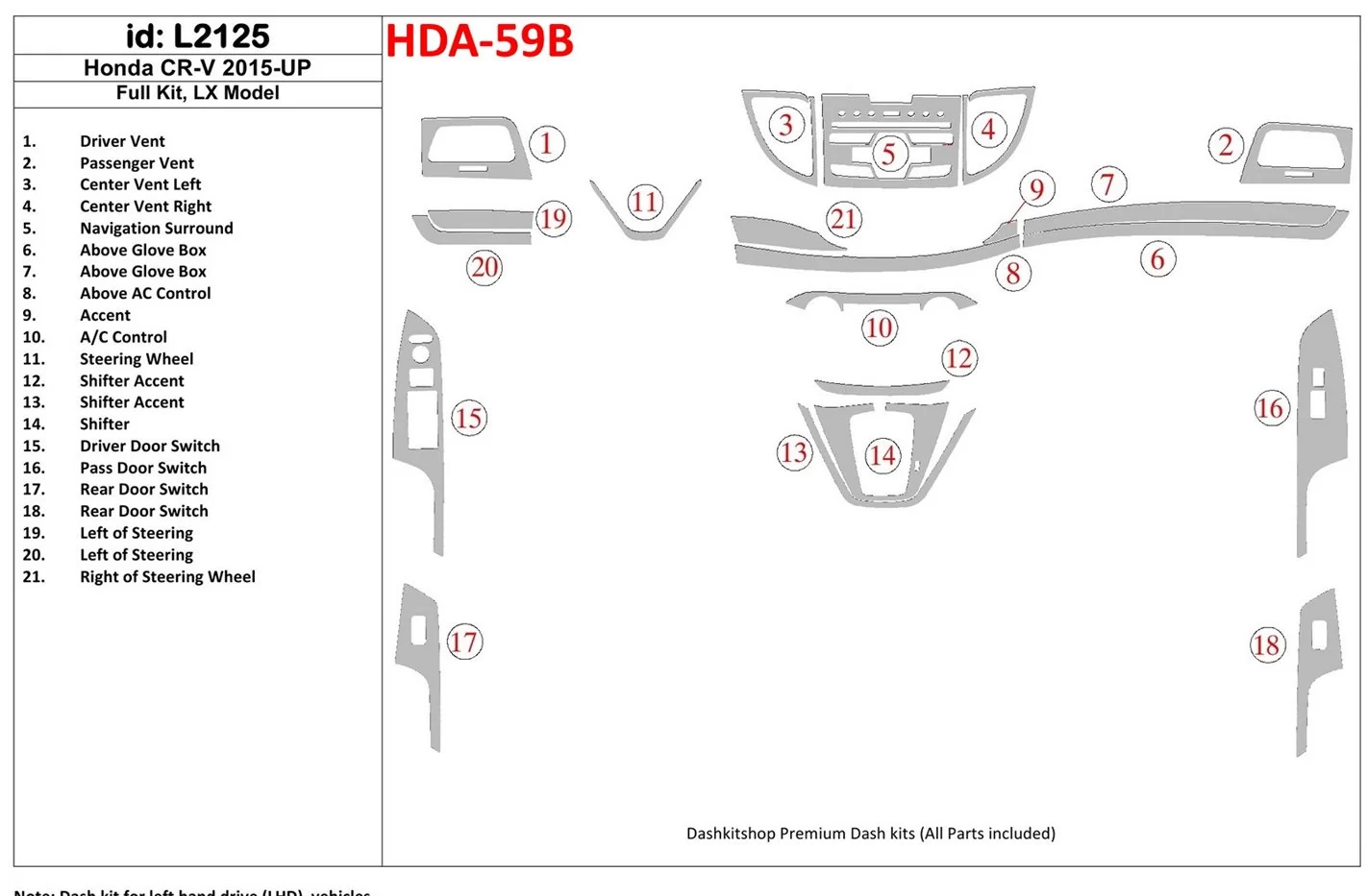 Honda CR-V 2015-UP Full Set, LX Model Interior BD Dash Trim Kit