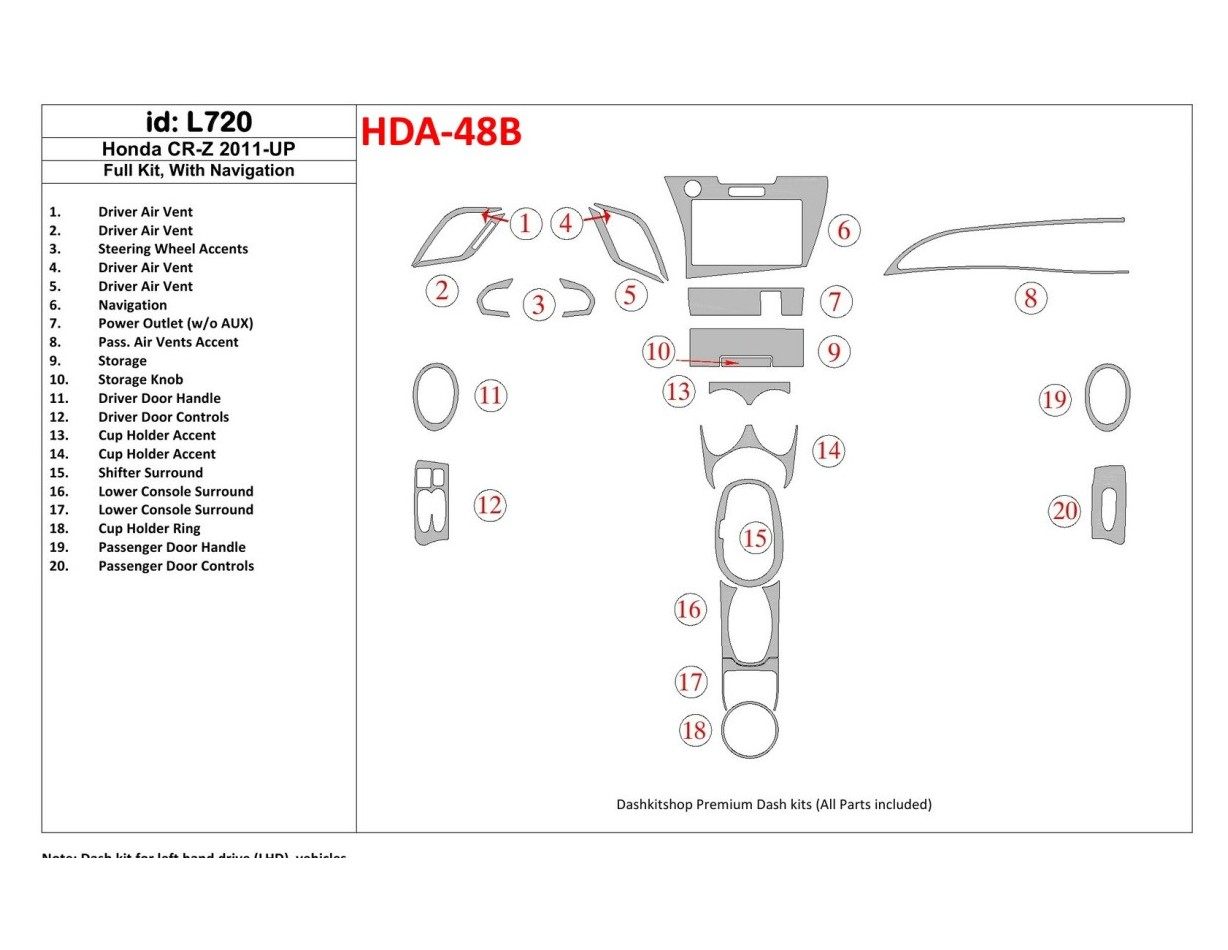 Honda CR-Z 2011-UP Full Set With NAVI Interior BD Dash Trim Kit