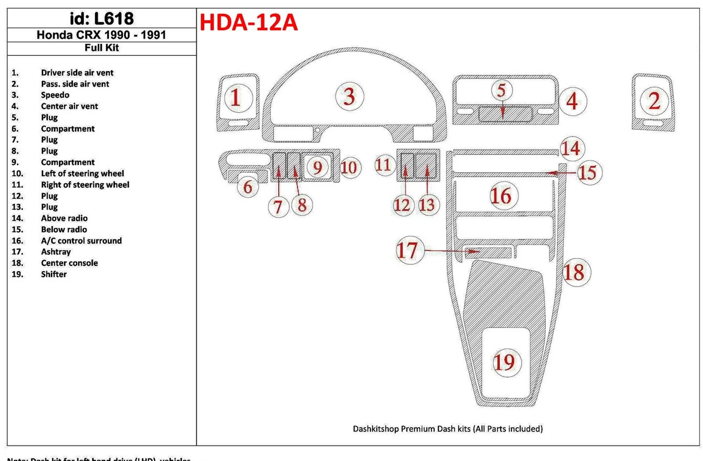 Honda CRX 1990-1991 Full Set, 19 Parts set BD Interieur Dashboard Bekleding Volhouder