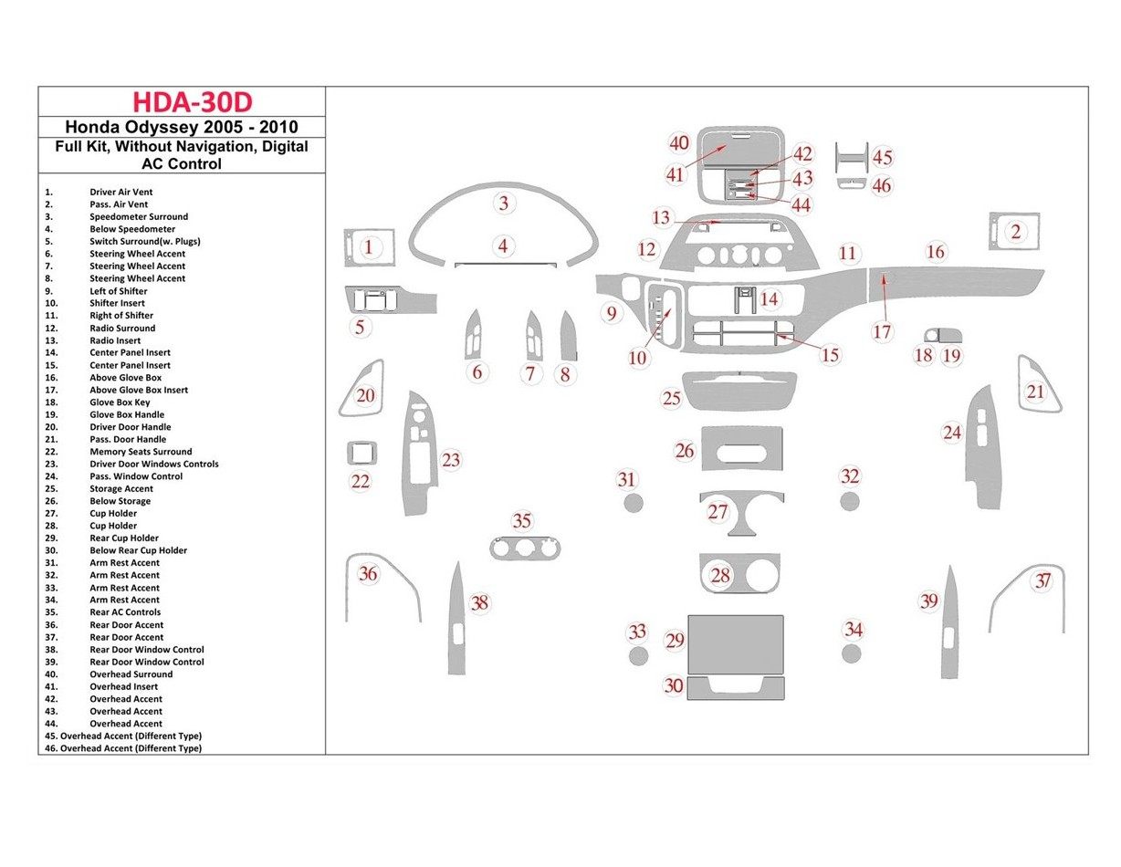 Honda Odyssey 2005-UP Voll Satz, Without NAVI system, Manual Gearbox AC Control BD innenausstattung armaturendekor cockpit dekor