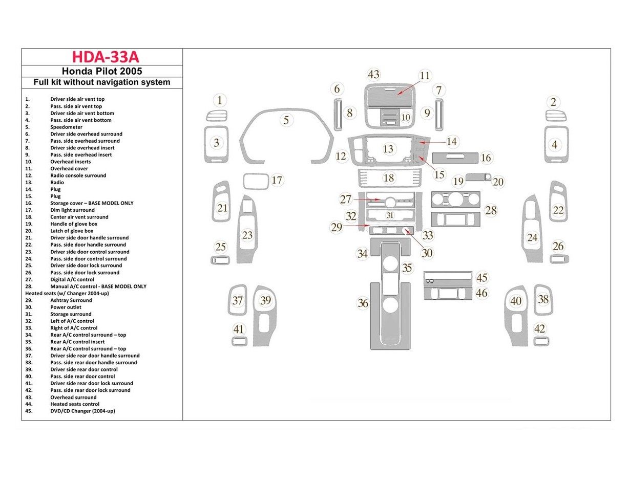 Honda Pilot 2005-2005 Voll Satz, Without NAVI system BD innenausstattung armaturendekor cockpit dekor - 1- Cockpit Dekor Innenra