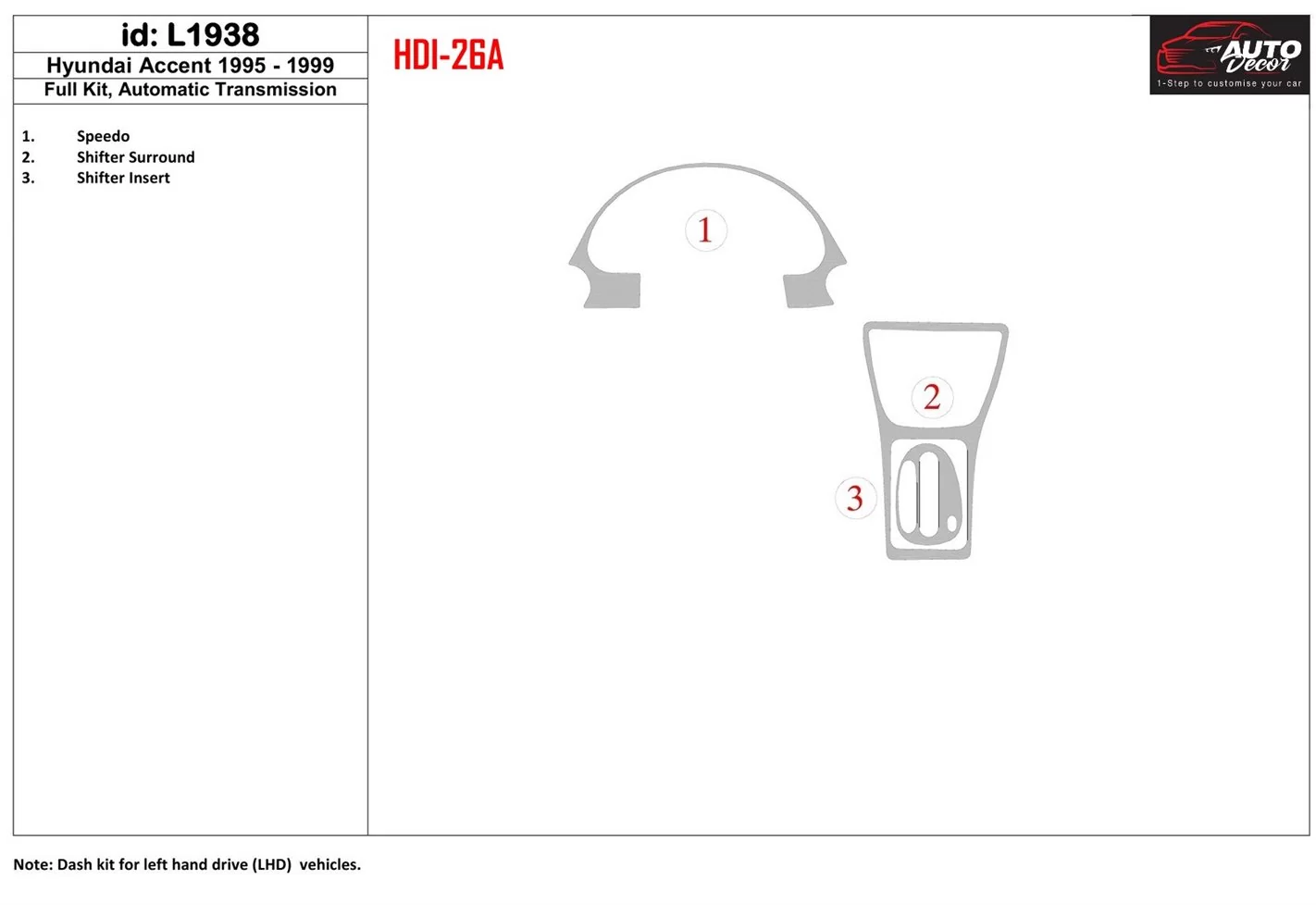 Hyundai Accent 1995-1999 Full Set, Automatic Gear BD Interieur Dashboard Bekleding Volhouder