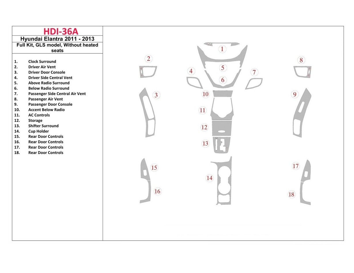 Hyundai Elantra 2011-UP Full Set, GLS Model, Without Heated Seats Cruscotto BD Rivestimenti interni
