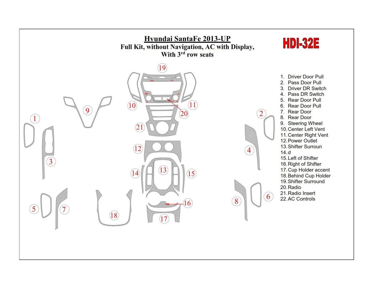 Hyundai Santa Fe 2013-UP Voll Satz, Without NAVI, Climate-Control With Display, With 3 row seats BD innenausstattung armaturende