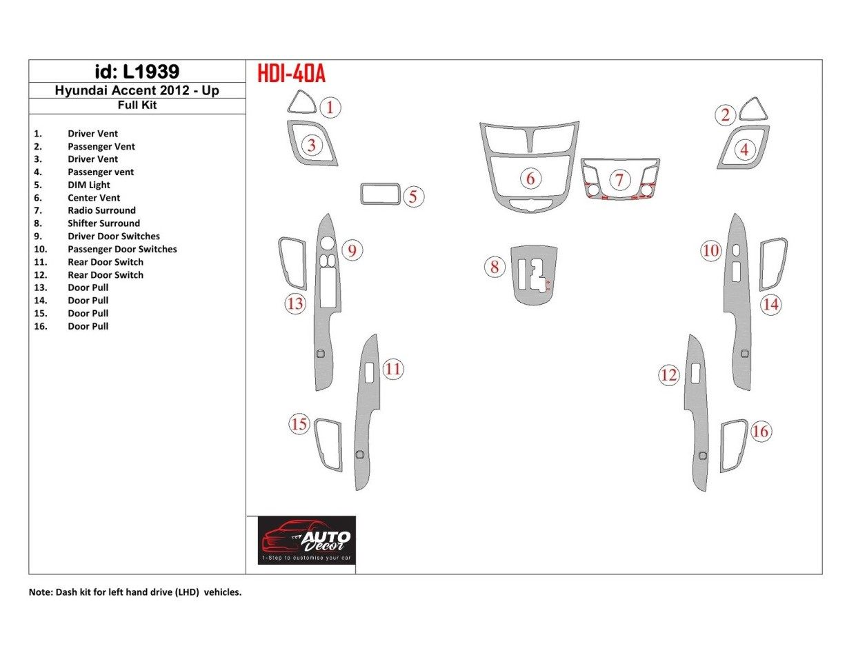 Hyundai Solaris 2012-UP Ensemble Complet BD Kit la décoration du tableau de bord - 1 - habillage decor de tableau de bord