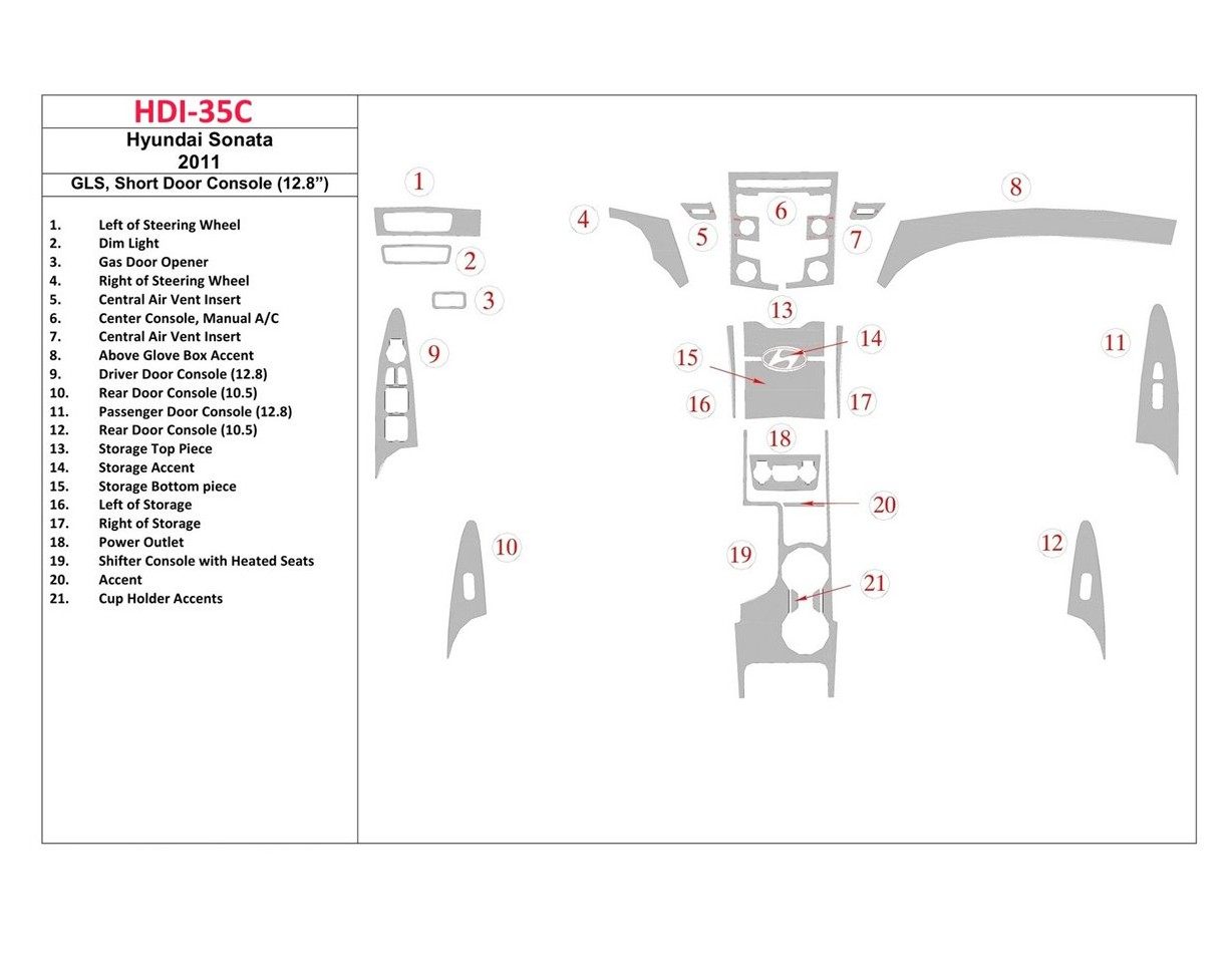 Hyundai Sonata 2011-UP GLS Model, Short Doors Console (128 inches) BD Interieur Dashboard Bekleding Volhouder