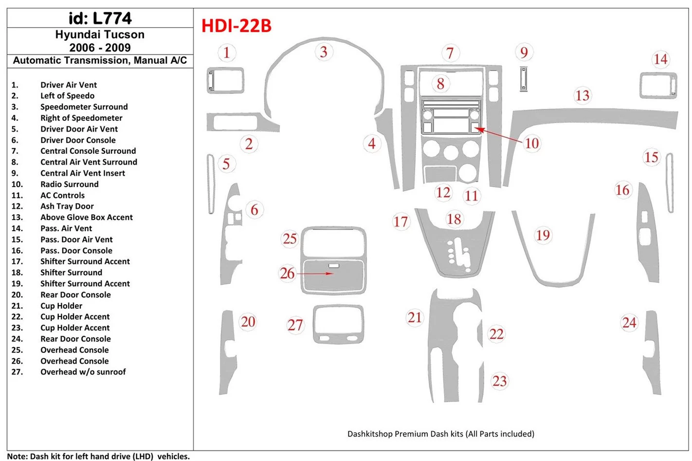 Hyundai Tucson 2006-2009 Automatic Gear, Manual Gearbox AC Control Interior BD Dash Trim Kit
