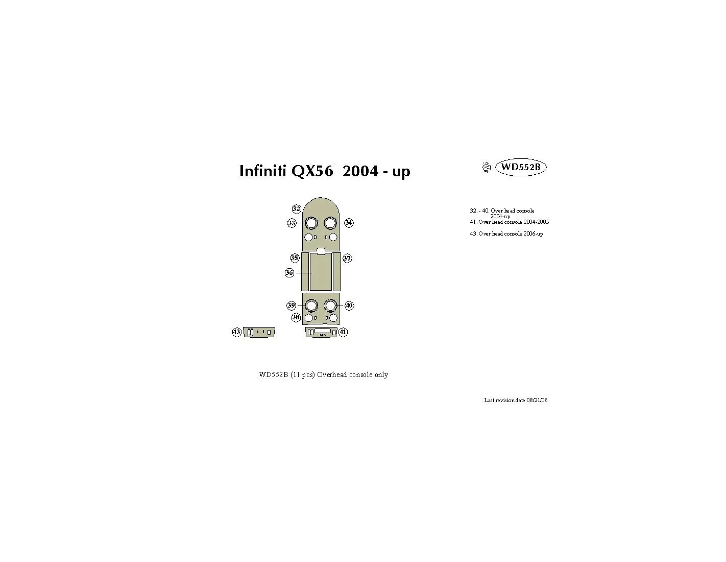 Infiniti QX56 2004-2007 Overhead Console Interior BD Dash Trim Kit