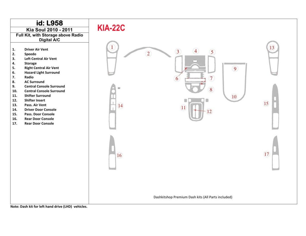 KIA Soul 2010-UP Full Set, With Storage above Radio, Automatic AC Interior BD Dash Trim Kit