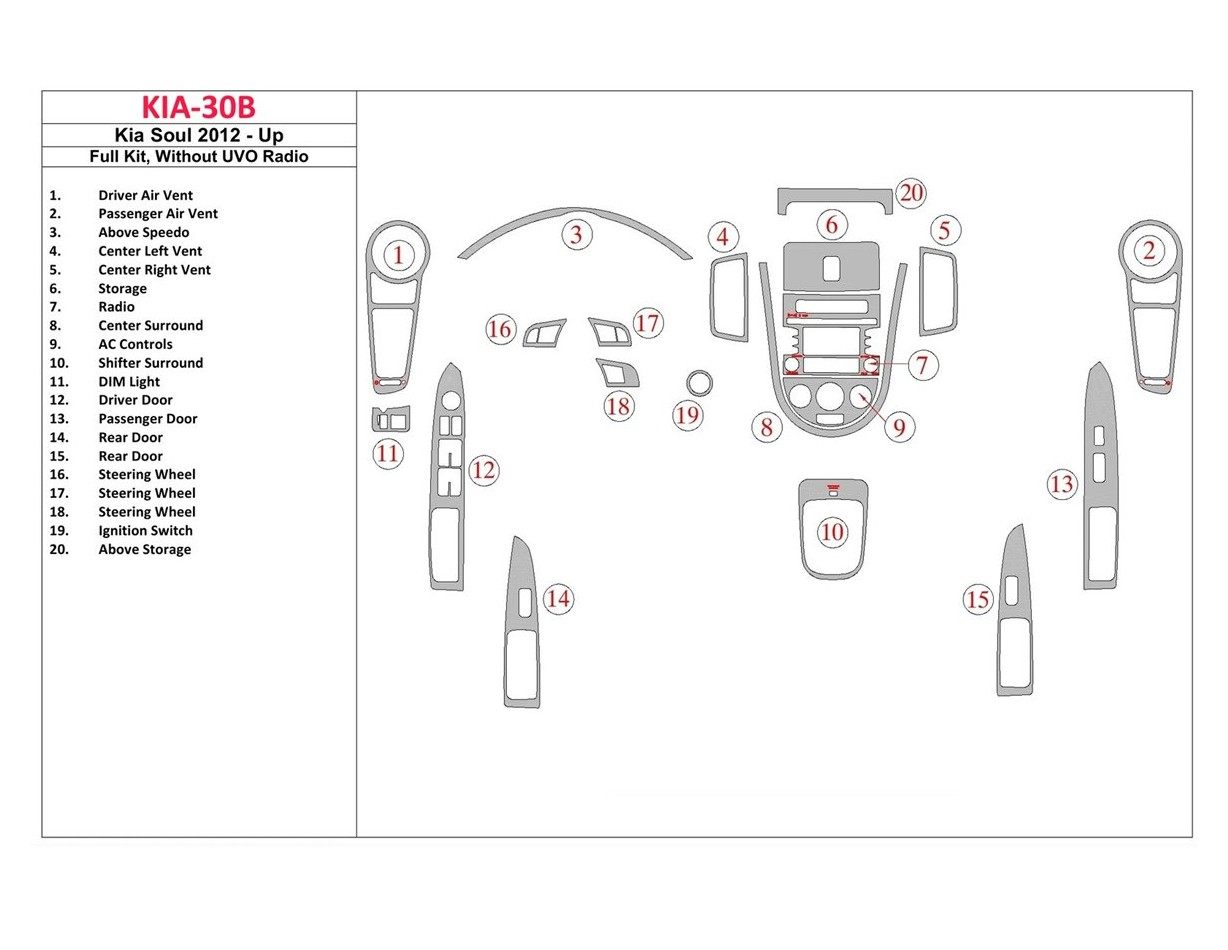 Kia Soul 2012-UP Ensemble Complet Sans UVO Radio BD Kit la décoration du tableau de bord - 1 - habillage decor de tableau de bor