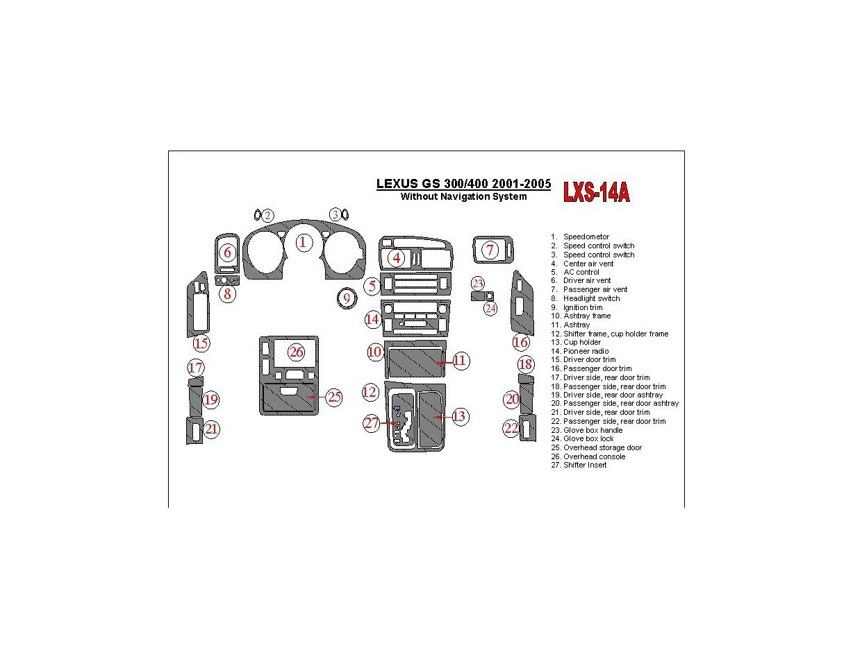 Lexus GS 2001-2005 Without NAVI system, OEM Compliance Interior BD Dash Trim Kit