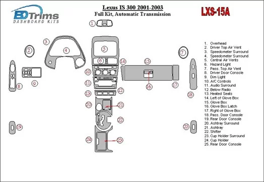 Lexus IS 2001-2003 Full Set, Automatic Gear Interior BD Dash Trim Kit