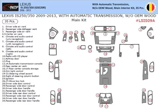 Lexus IS 2009-2013 Kit Rivestimento Cruscotto all'interno del veicolo Cruscotti personalizzati 35-Decori