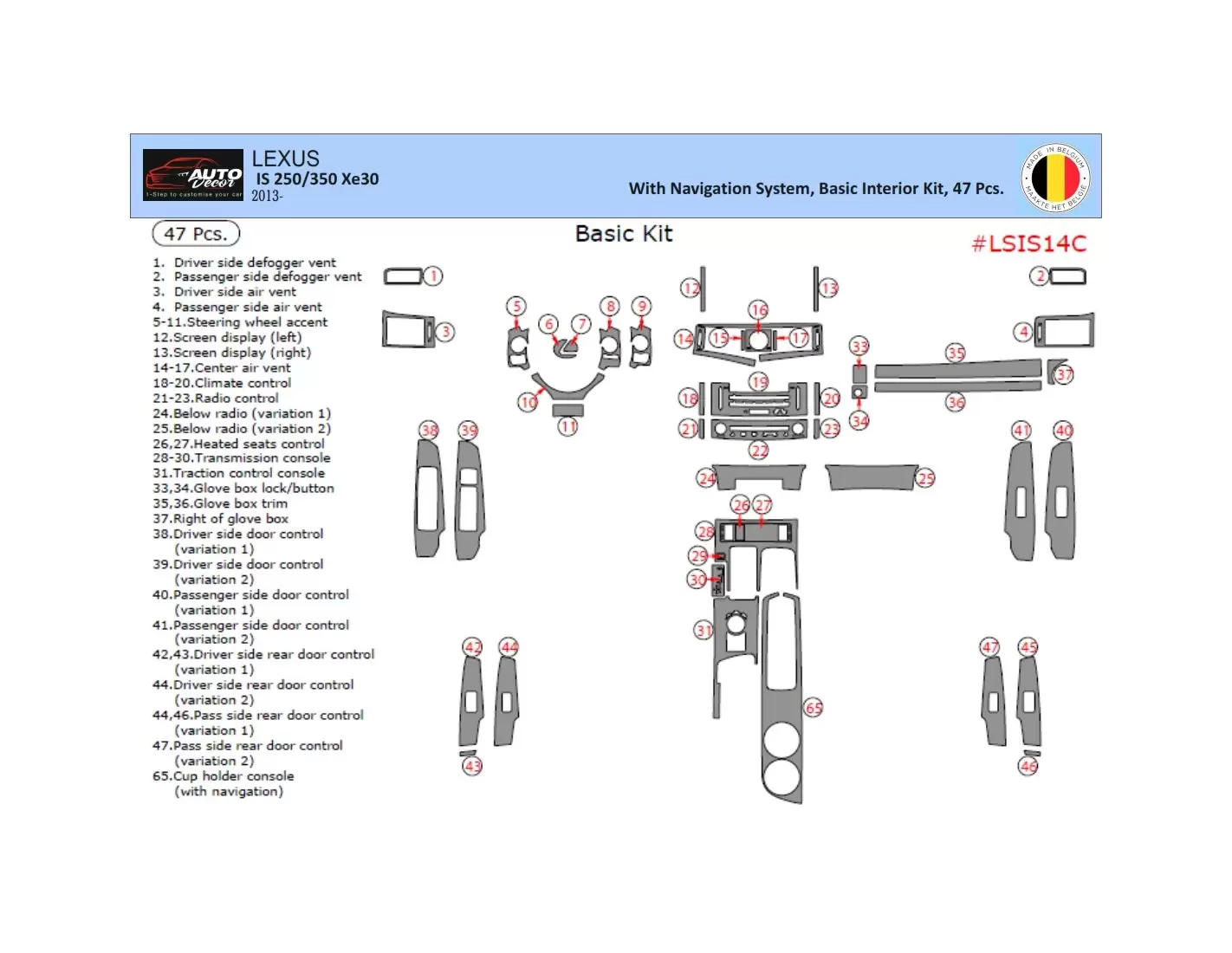 Lexus IS 2013-2022 Kit Rivestimento Cruscotto all'interno del veicolo Cruscotti personalizzati 47-Decori