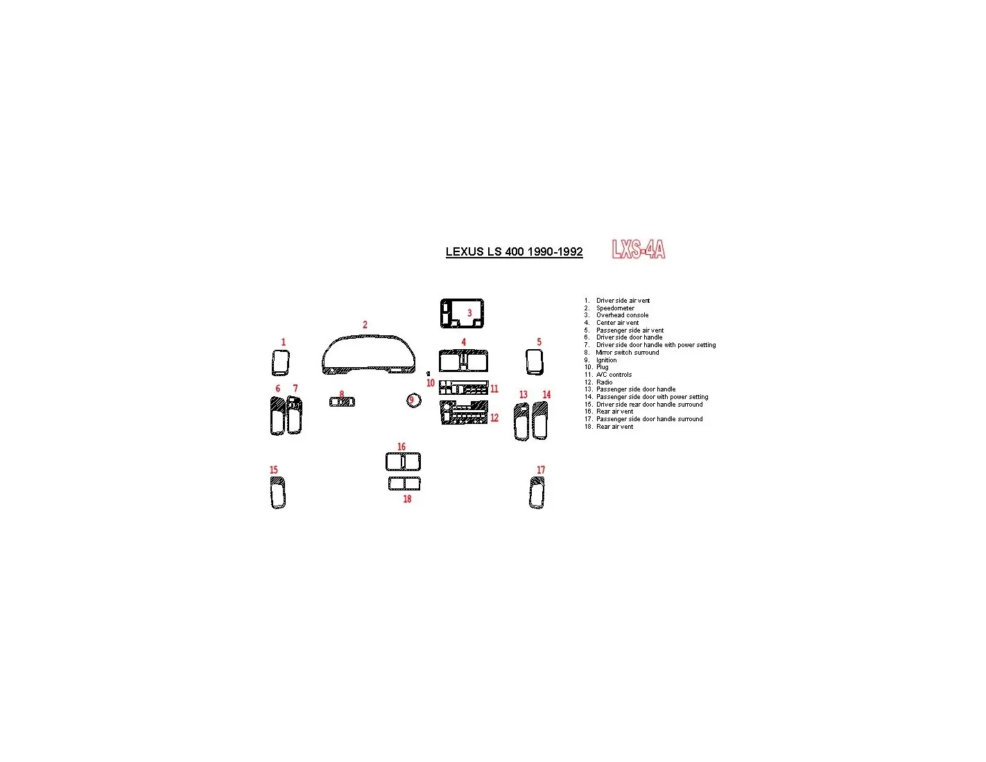 Lexus LS-400 1990-1992 Full Set, OEM Compliance, 18 Parts set Cruscotto BD Rivestimenti interni