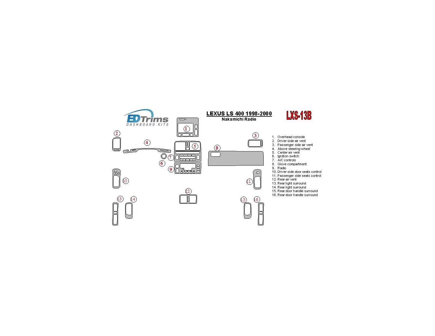 Lexus LS-400 1998-2000 Nakamichi Radio BD Kit la décoration du tableau de bord - 1 - habillage decor de tableau de bord