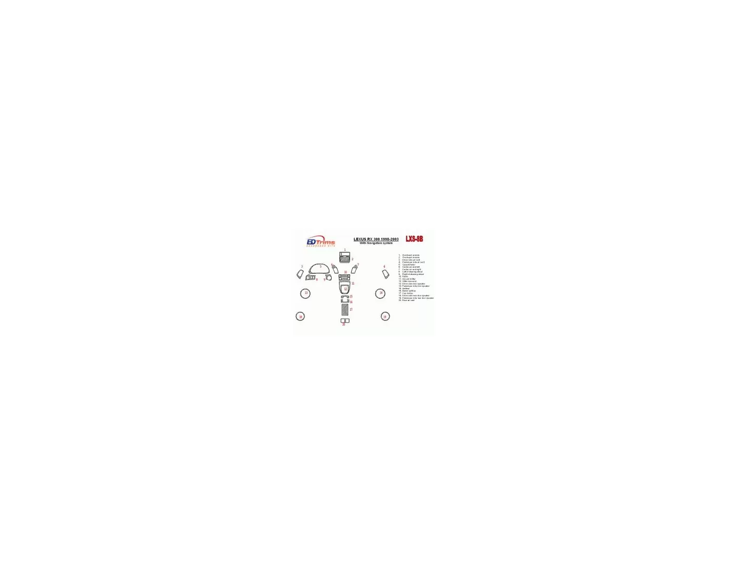 Lexus RX 1998-2003 Avec NAVI system, OEM Compliance, 20 Parts set BD Kit la décoration du tableau de bord - 1 - habillage decor 