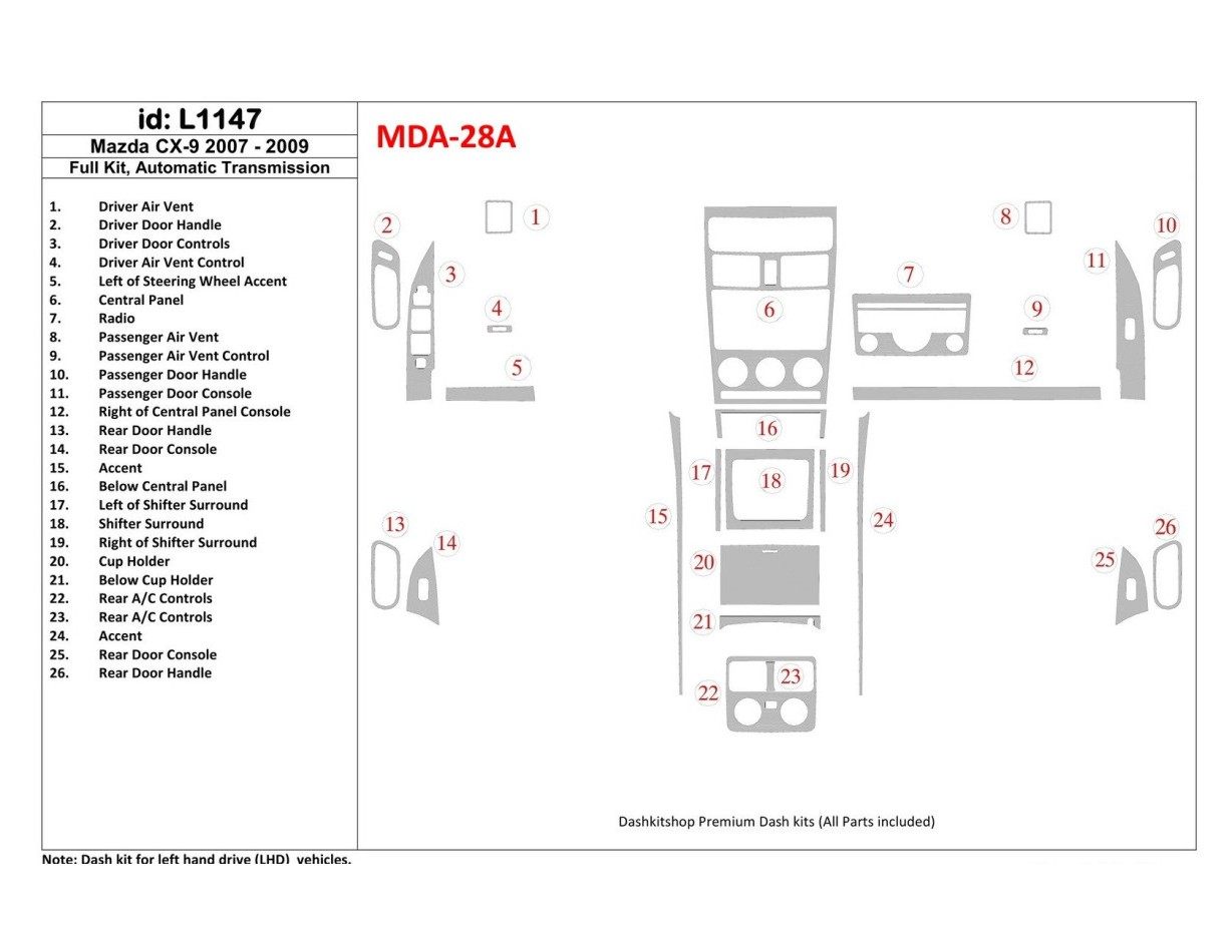 Mazda CX9 2007-2009 Ensemble Complet, Boîte automatique BD Kit la décoration du tableau de bord - 1 - habillage decor de tableau