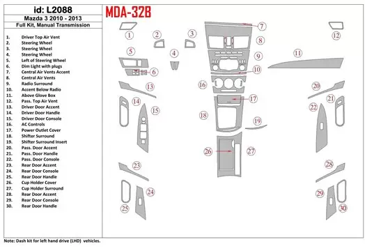 Mazda Mazda3 2010-2013 Ensemble Complet, boîte manuelle Box BD Kit la décoration du tableau de bord - 1 - habillage decor de tab