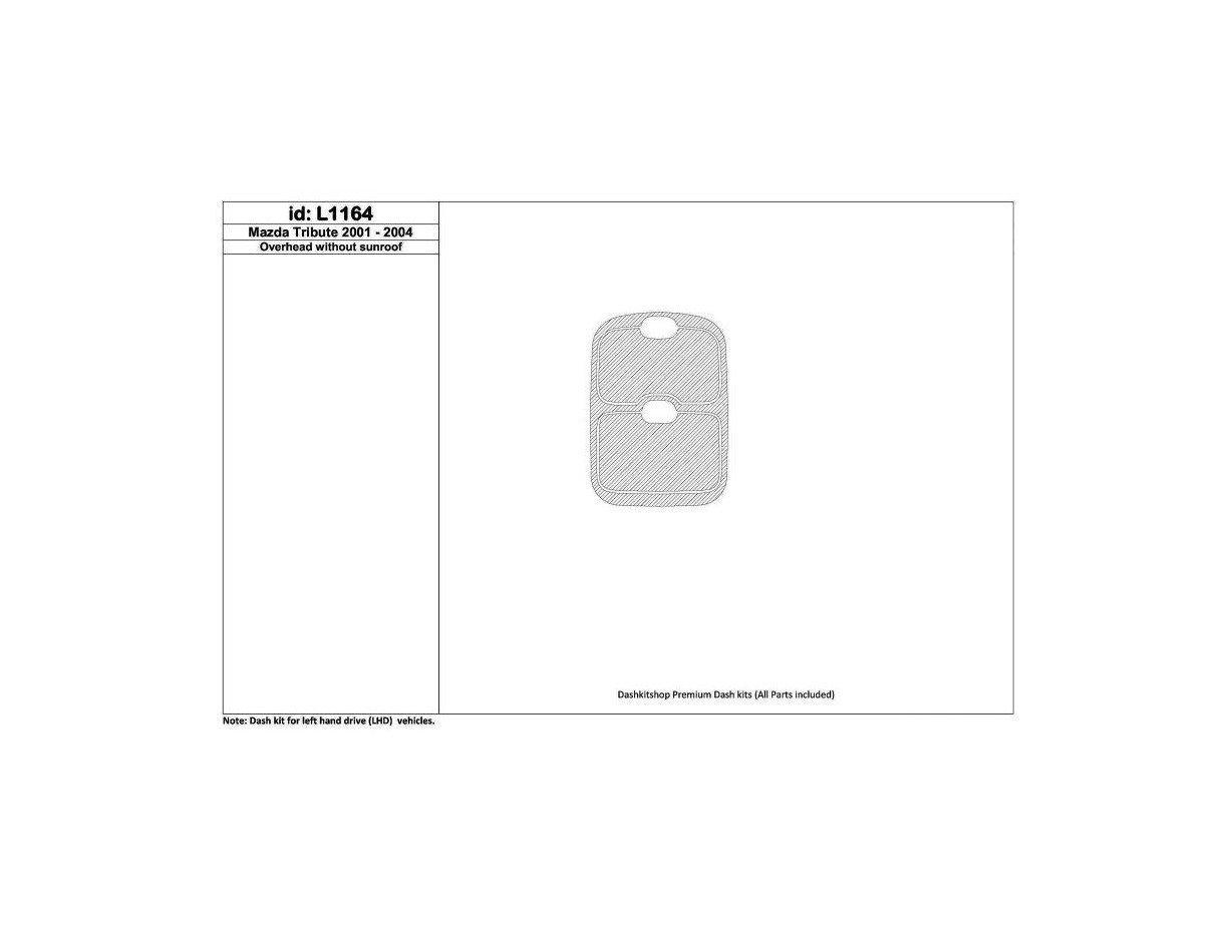 Mazda Tribute 2001-2004 Overhead Console, Without Sunroof Cruscotto BD Rivestimenti interni