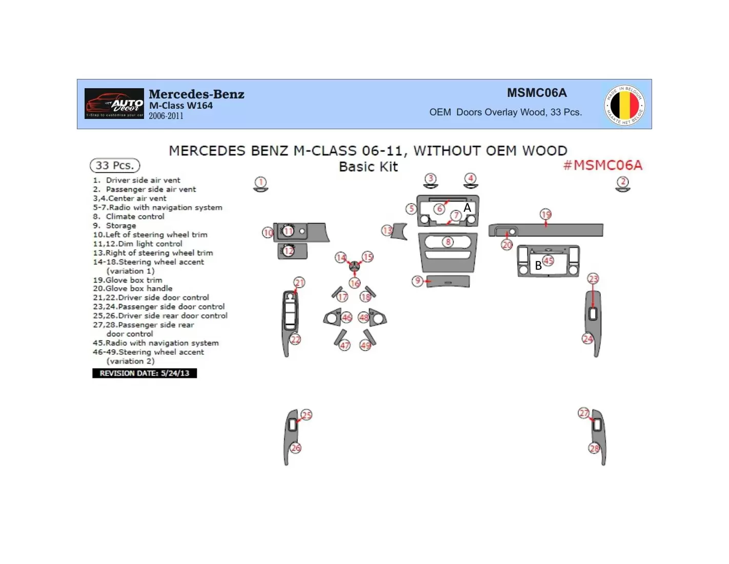 Mercedes ML-Class W164 2006-2011 Kit la décoration du tableau de bord 33-Pièce - 1 - habillage decor de tableau de bord