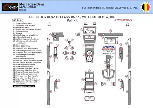 Mercedes ML-Class W164 2006-2011 Kit la décoration du tableau de bord 41-Pièce - 1 - habillage decor de tableau de bord