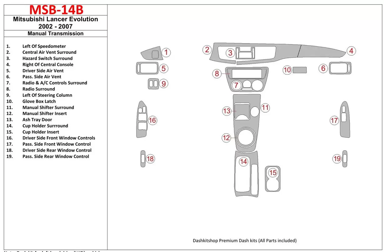 Mitsubishi Lancer Evolution 2002-2007 boîte manuelle Box BD Kit la décoration du tableau de bord - 1 - habillage decor de tablea