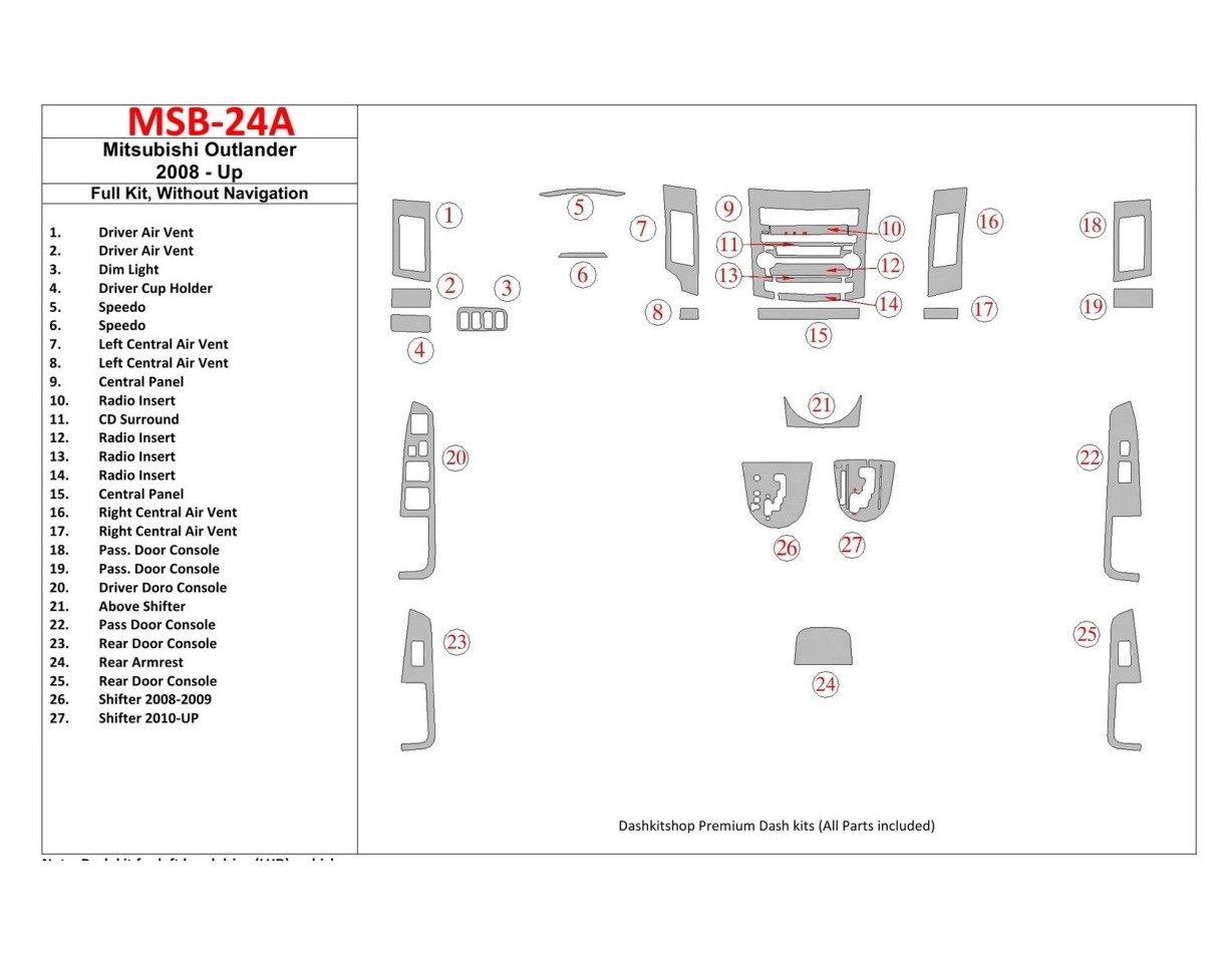 Mitsubishi Outlander 2008-UP Full Set, Without NAVI BD Interieur Dashboard Bekleding Volhouder