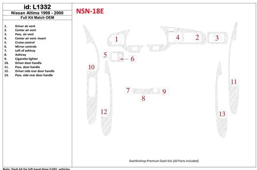 Nissan Altima 1998-2001 Full Set, OEM Compliance, 13 Parts set BD Interieur Dashboard Bekleding Volhouder