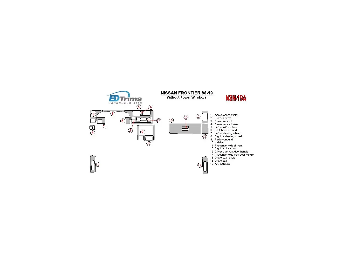 Nissan Frontier 1998-1999 Without Power Windows BD Interieur Dashboard Bekleding Volhouder