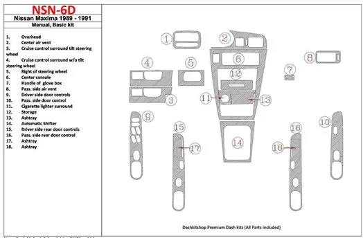 Nissan Maxima 1989-1991 Basic Set, Manual Gearbox, 18 Parts set BD Interieur Dashboard Bekleding Volhouder