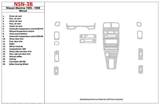 Nissan Maxima 1995-1999 Manual Gearbox, 21 Parts set Interior BD Dash Trim Kit