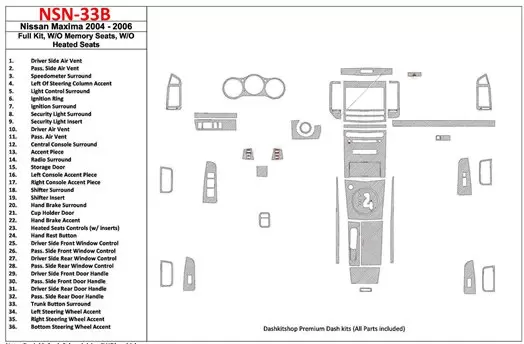 Nissan Maxima 2004-2006 Ensemble Complet, Boîte automatique, W/O Memory Seats, W/O Heated Seats BD Kit la décoration du tableau 