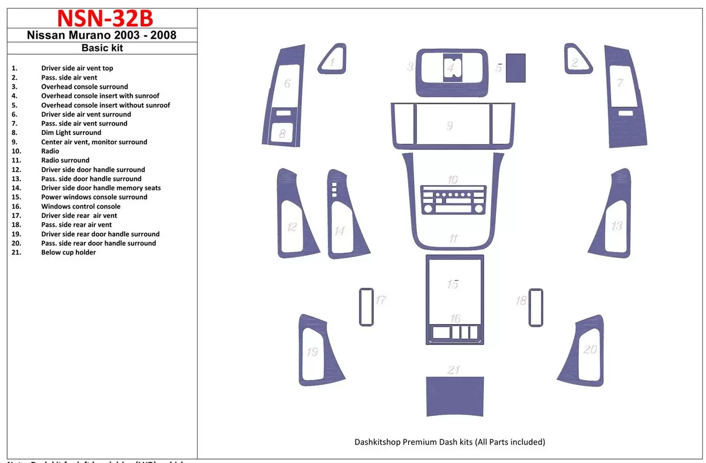 Nissan Murano 2003-2008 Paquet de base BD Kit la décoration du tableau de bord - 1 - habillage decor de tableau de bord