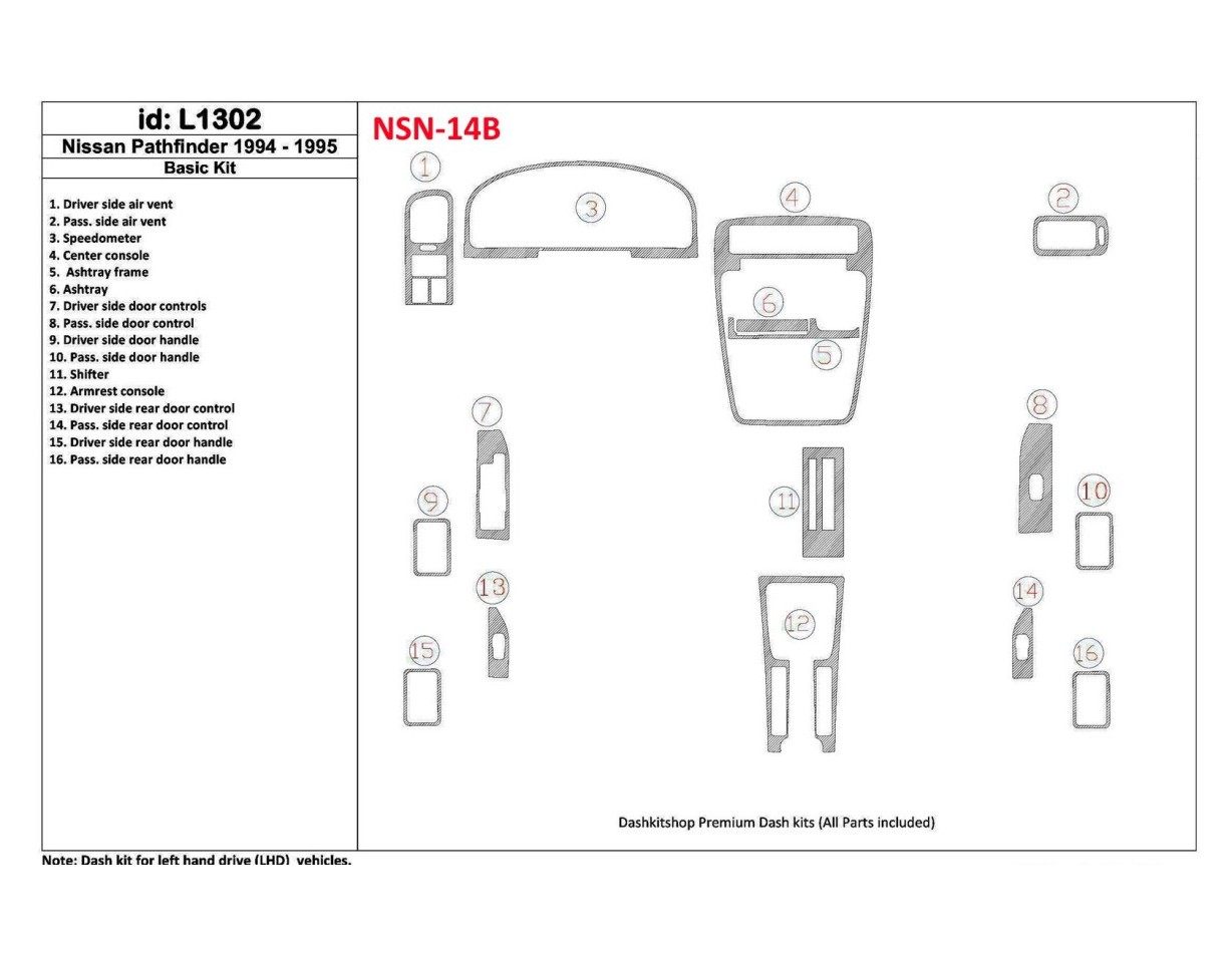 Nissan Pathfinder 1994-1995 Paquet de base, 16 Parts set BD Kit la décoration du tableau de bord - 1 - habillage decor de tablea