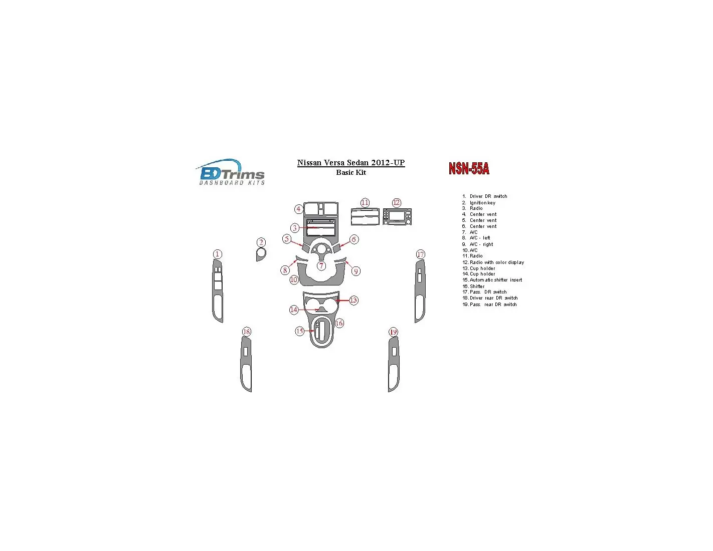 Nissan Versa 2012-UP Basic Set BD Interieur Dashboard Bekleding Volhouder