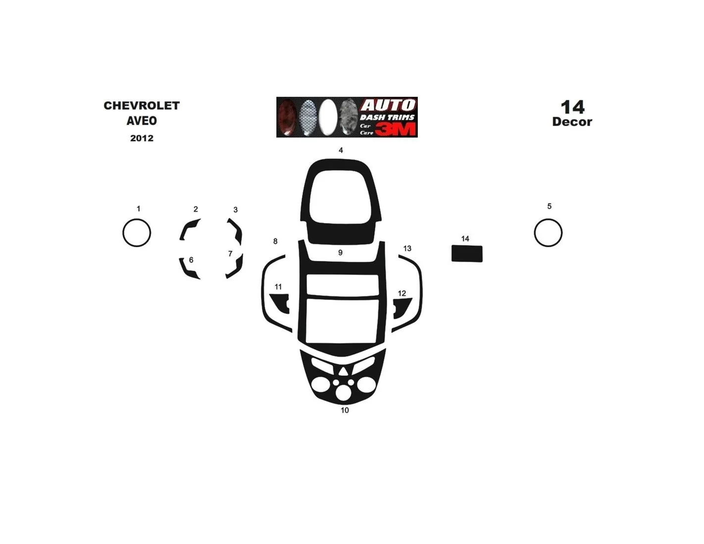 Chevrolet Aveo 2012 3D Inleg dashboard Interieurset aansluitend en pasgemaakt op he 14-Teile